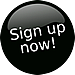Sign up now